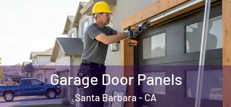  Garage Door Panels Santa Barbara - CA